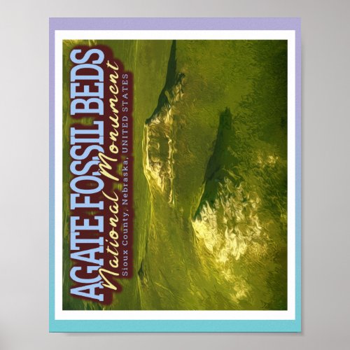 AGATE FOSSIL BEDS NATIONAL MONUMENT _ NEBRASKA USA POSTER