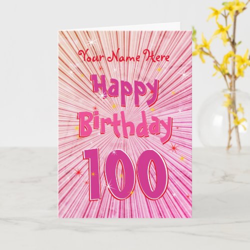 Age 100 Fun 3D Pink Candy editable 100th Birthday Card