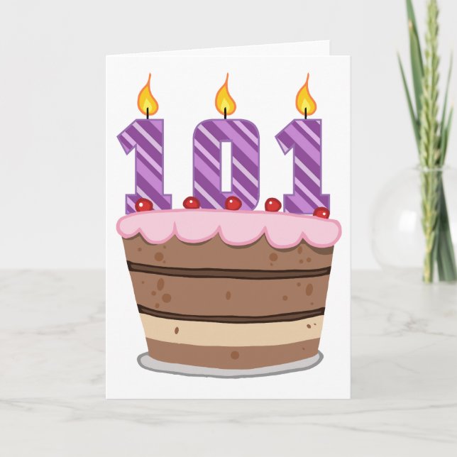 Age 101 on Birthday Cake Card (Front)