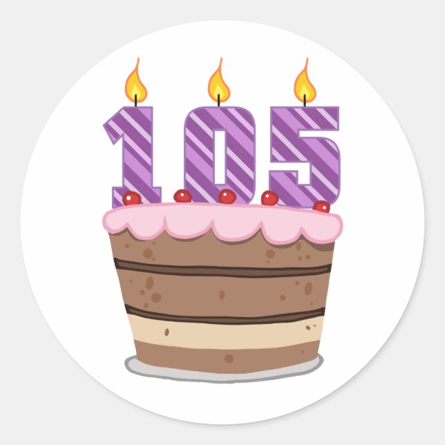 Age 105 on Birthday Cake Classic Round Sticker (Front)