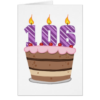 Age 106 on Birthday Cake Cards