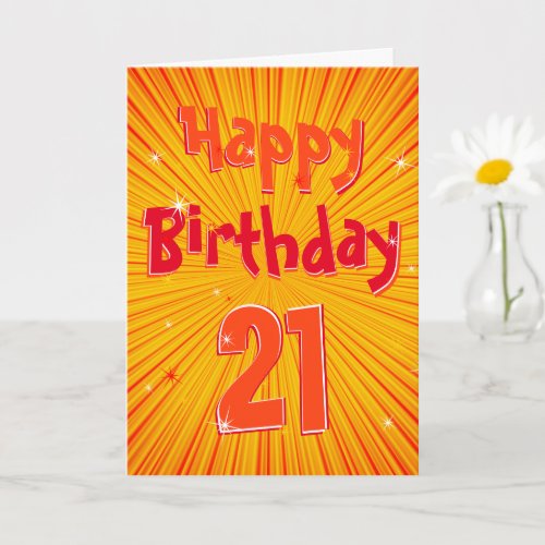 Age 21 Fun Orange Sunburst 21st Birthday Card