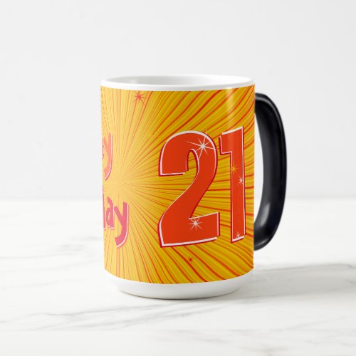 Age 21 Fun Orange Sunburst Morphing Magic Mug