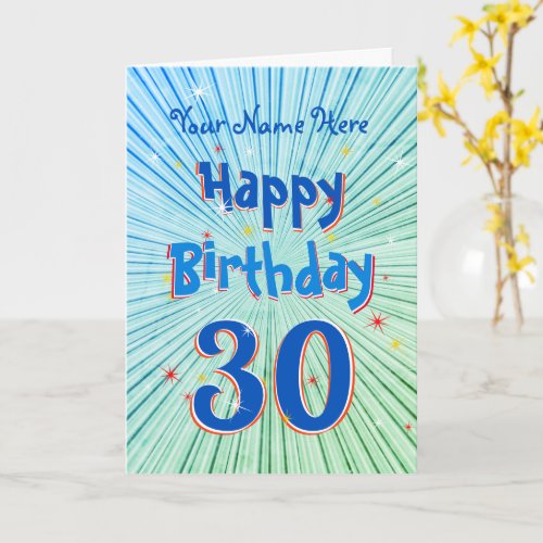 Age 30 Fun 3D Blue Chill editable 30th Birthday Card