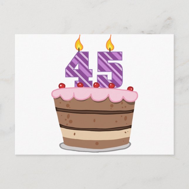Age 45 on Birthday Cake Postcard (Front)