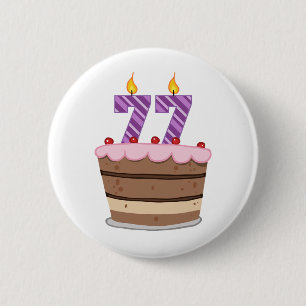 Age 77 on Birthday Cake Button