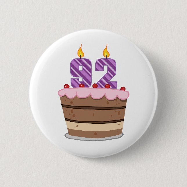 Age 92 on Birthday Cake Button (Front)
