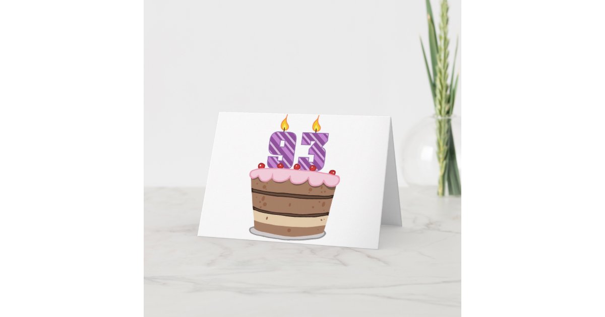 Age 93 on Birthday Cake Card | Zazzle.com