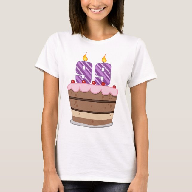 Age 99 on Birthday Cake T-Shirt (Front)