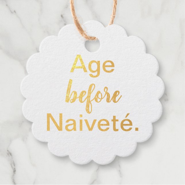 Age Before Naivete Foil Favor Tag (Front)