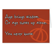 Age Brings Wisdom Funny Birthday Retirement Grad (Front Horizontal)