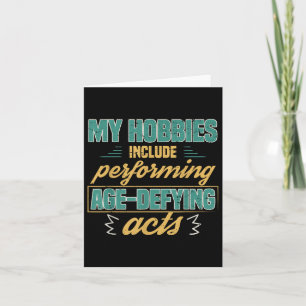 Age Defying Acts Funny Old Retirement Grandparents Card
