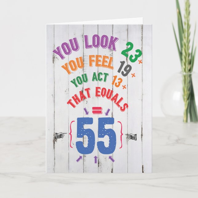 Age Equation Milestone 55 - Birthday Card (Front)