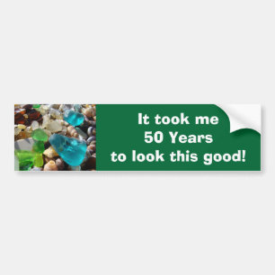 Age Funny Bumper Stickers 50 years Old
