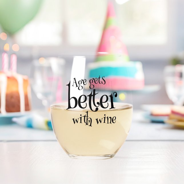 Age Gets Better With Wine Birthday Personalized Stemless Wine Glass (Insitu (Birthday))