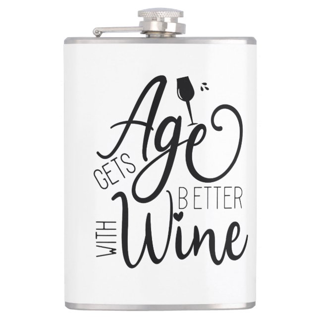 Age gets better with Wine Flask (Front)