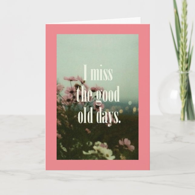 **AGE HUMOR** FOR "YOUR BIRTHDAY"  CARD (Front)