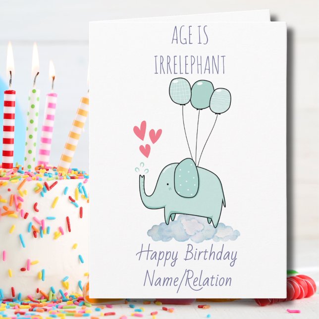 Age is Irrelephant Cute Elephant Funny Birthday Card (Creator Uploaded)