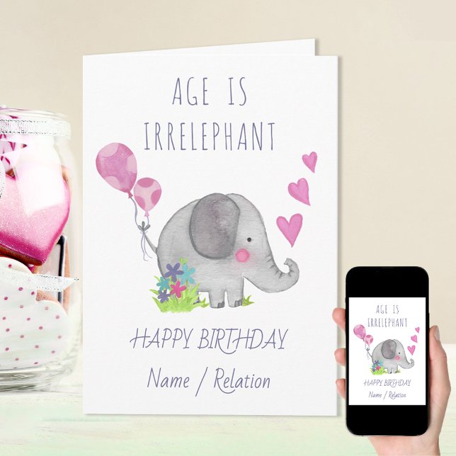 Age is Irrelephant Cute Elephant Funny Birthday Card (Creator Uploaded)