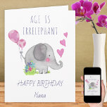 Age is Irrelephant Cute Funny Elephant Birthday Card<br><div class="desc">Cute and funny birthday card,  titled "Age is irrelephant". Design features a whimsical illustration of an elephant with birthday balloons,  love hearts and flowers. You can personalize the card for anyone you want on the front and you can also write your own message inside.</div>