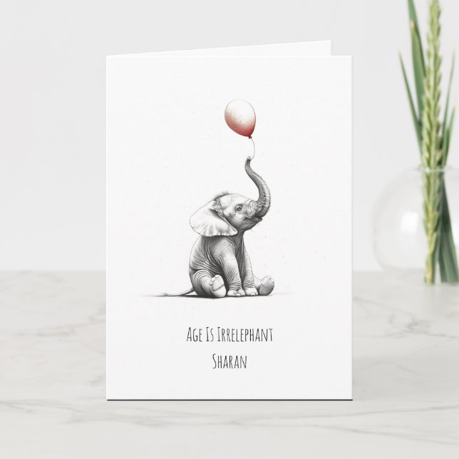 Age is irrelephant! Cute illustrated Birthday Card (Front)