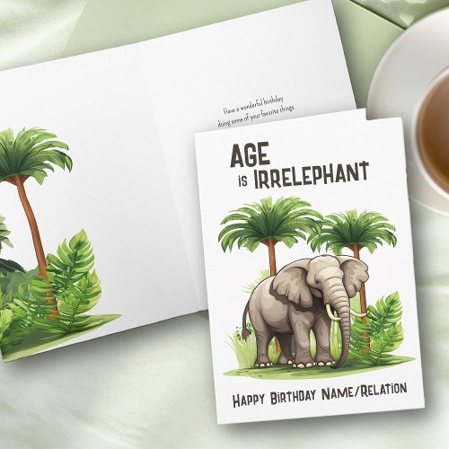 Age is Irrelephant Funny Elephant Happy Birthday Card