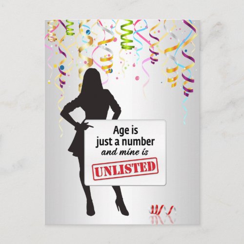 Age is just a numberand mine is unlisted postcard