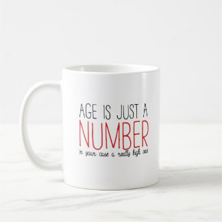 Age Is Just A Number Coffee Mug