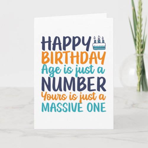 Age Is Just A Number Funny Sarcastic Birthday Card