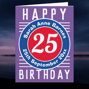 Age, Name & Date on a 25th Birthday Card