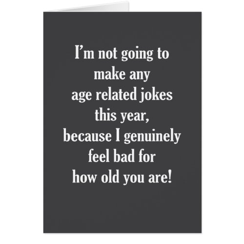 Age Related Jokes Birthday Card