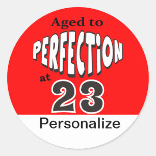 Age to Perfection at 00 00th Birthday Classic Round Sticker