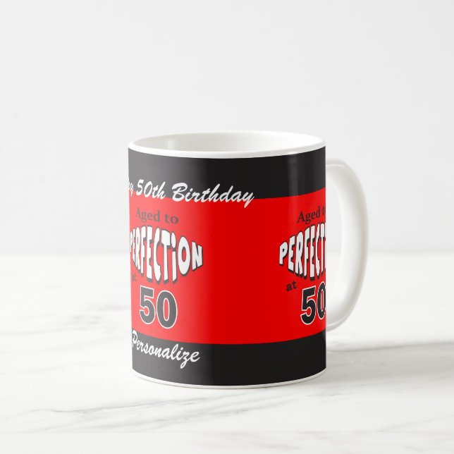 Age to Perfection at 50 | 50th Birthday Coffee Mug | Zazzle