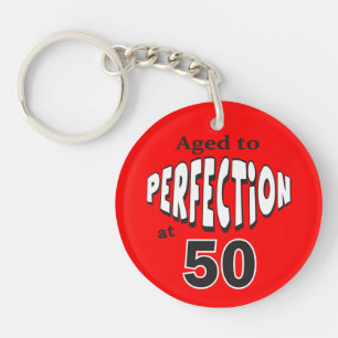 Age to Perfection at 50 50th Birthday Keychain