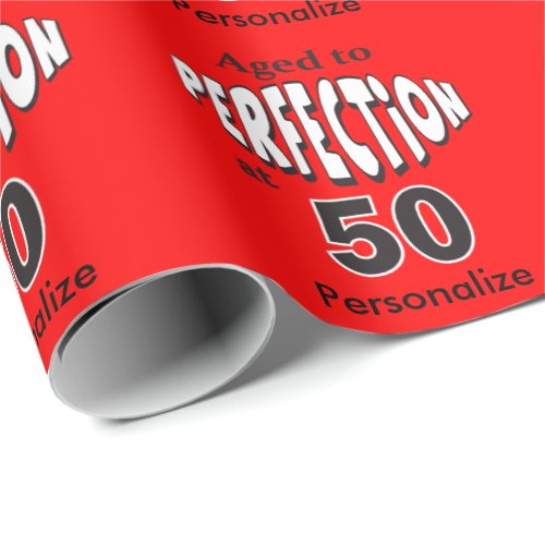 Age to Perfection at 50  50th Birthday Wrapping Paper