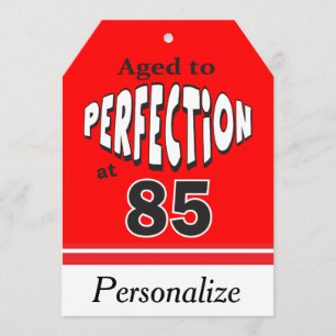 Age to Perfection at 85 85th Birthday Card