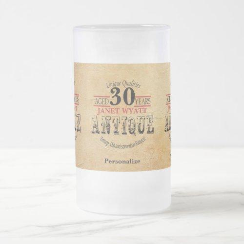 Aged 30 Years  30th Birthday Frosted Glass Beer Mug