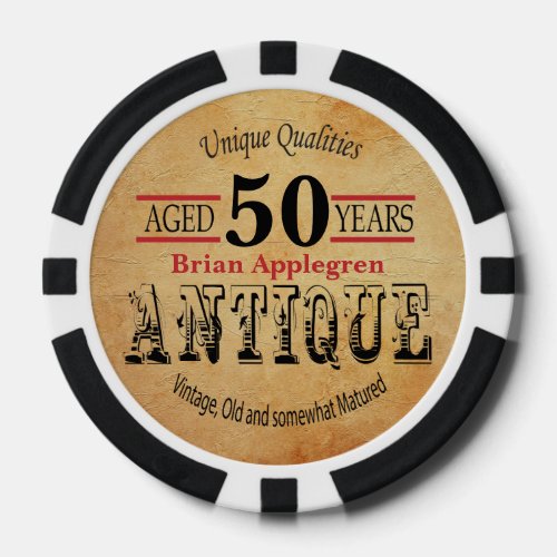 Aged Antique Matured and Vintage 50th Birthday Poker Chips