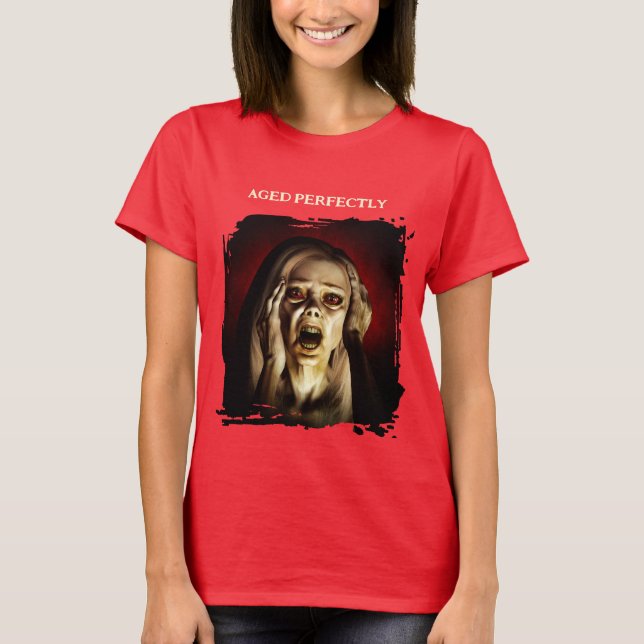 Aged Perfectly. Portrait of a woman T-Shirt (Front)