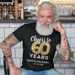 Aged to Perfection 60th Birthday T-Shirt<br><div class="desc">Trendy black and gold sixtieth birthday t-shirt featuring sixty gold hellium balloons,  the saying "cheers to 60 years",  "aged to perfection",  and the date.</div>