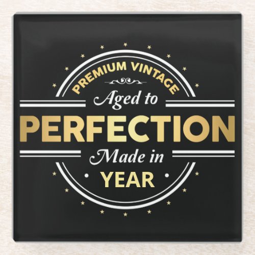 Aged to Perfection Birth Year Glass Coaster
