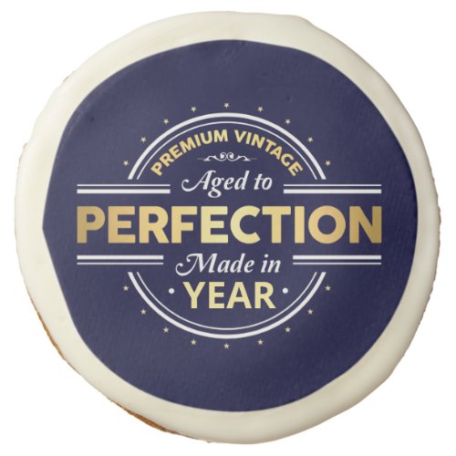 Aged to Perfection Birth Year Sugar Cookie