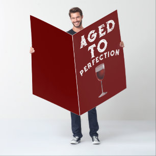 AGED TO PERFECTION BIRTHDAY BIGGEST HUGE CARD