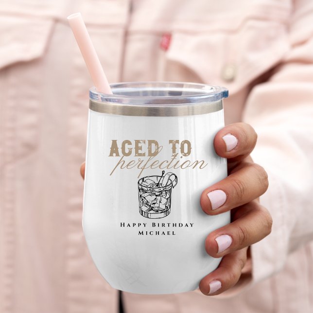 Aged to Perfection Cocktail Whiskey Birthday Party Thermal Wine Tumbler (Creator Uploaded)