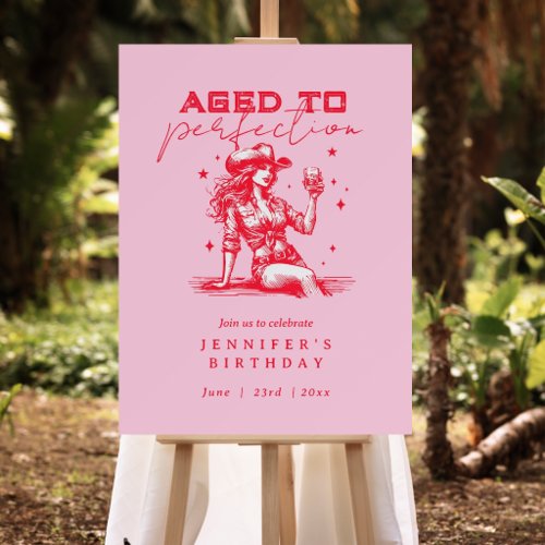 Aged to Perfection Cowgirl Birthday Party Welcome Foam Board