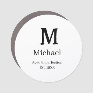 Aged to perfection est. 19XX monogram name letter  Car Magnet