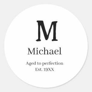 Aged to perfection est. 19XX monogram name letter  Classic Round Sticker