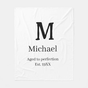 Aged to perfection est. 19XX monogram name letter Fleece Blanket