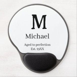 Aged to perfection est. 19XX monogram name letter Gel Mouse Pad