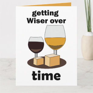 Aged To Perfection Getting Wiser Over Time Card